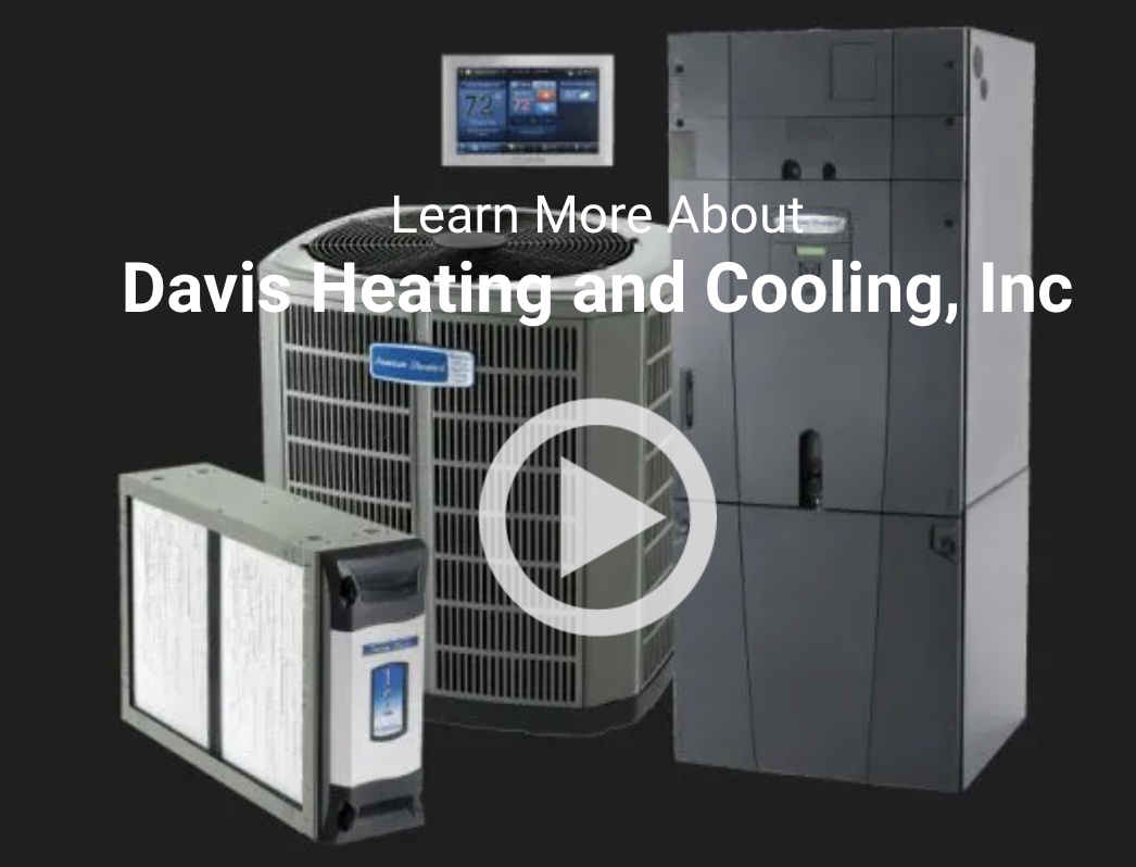 Davis Heating and Cooling | Lynchburg, VA